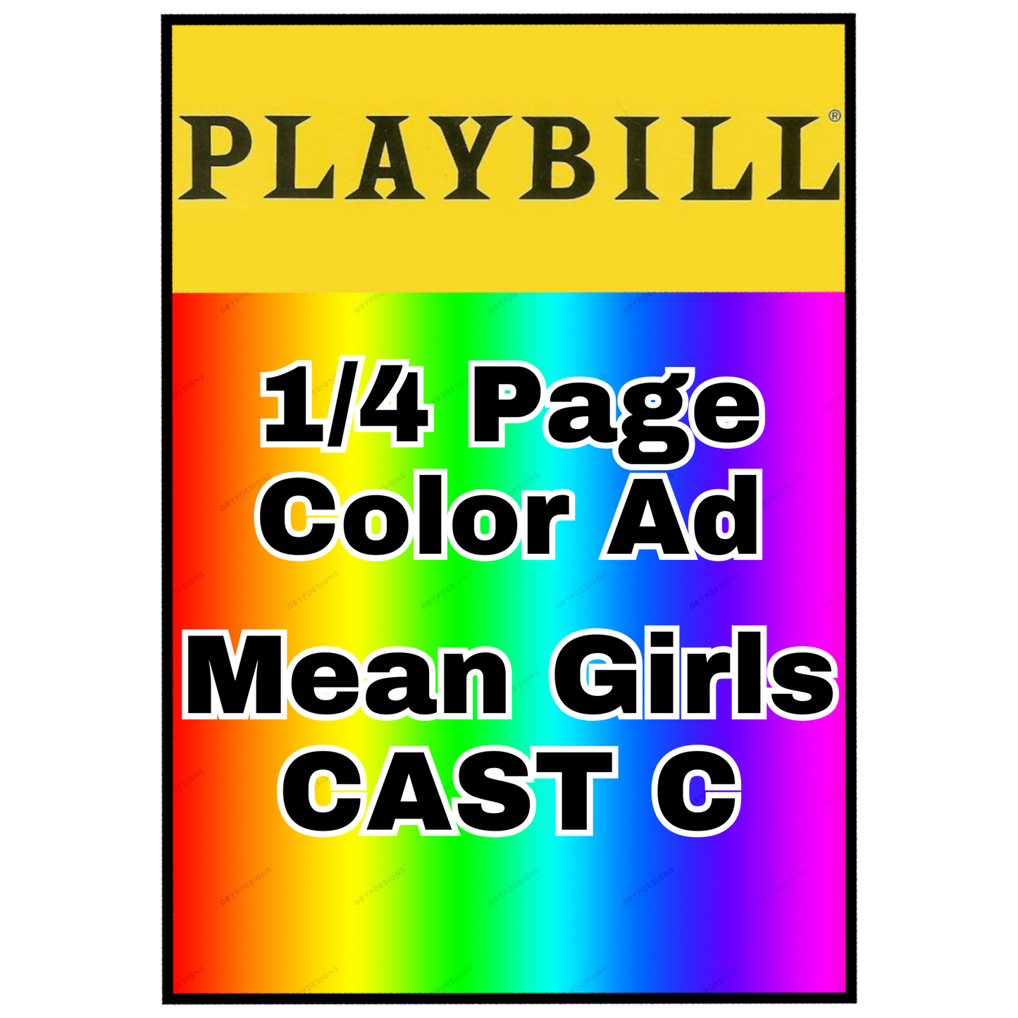 Full Color, 1/4 Back Page Student Shout-Out Ad (Mean Girls- Cast C)